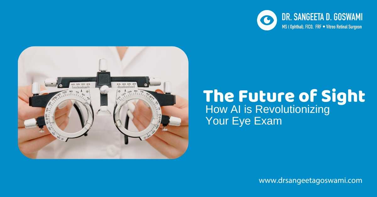 The Future of Sight: How AI is Revolutionizing Your Eye Exam