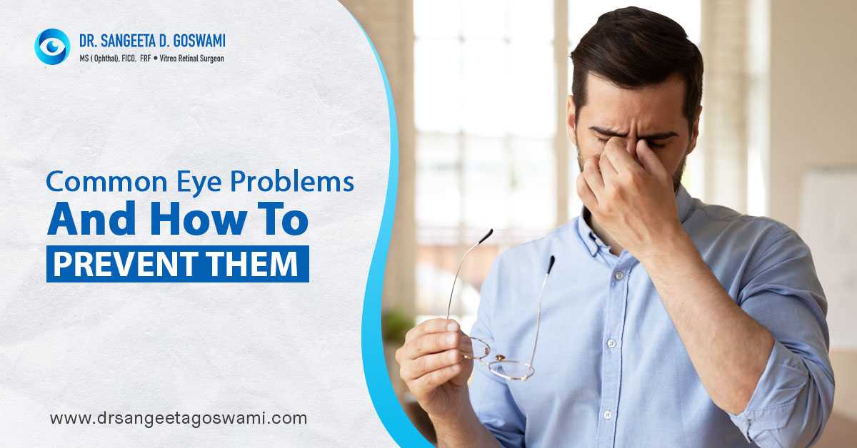 Common Eye Problems and How to Prevent Them